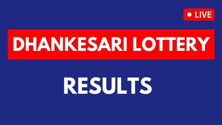Dhankesari Lottery Today live Result 2024 – Dhankesari Live
