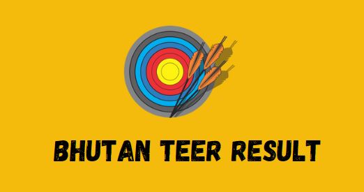 Bhutan Teer Result: Live Today Common Number & Hit Number,
